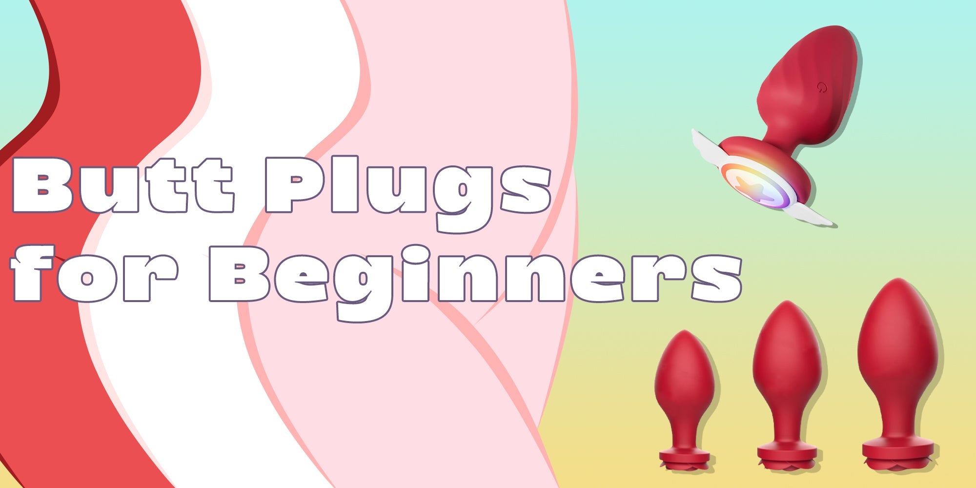 The Best Butt Plugs for Beginners The Best Butt Plugs for Beginners