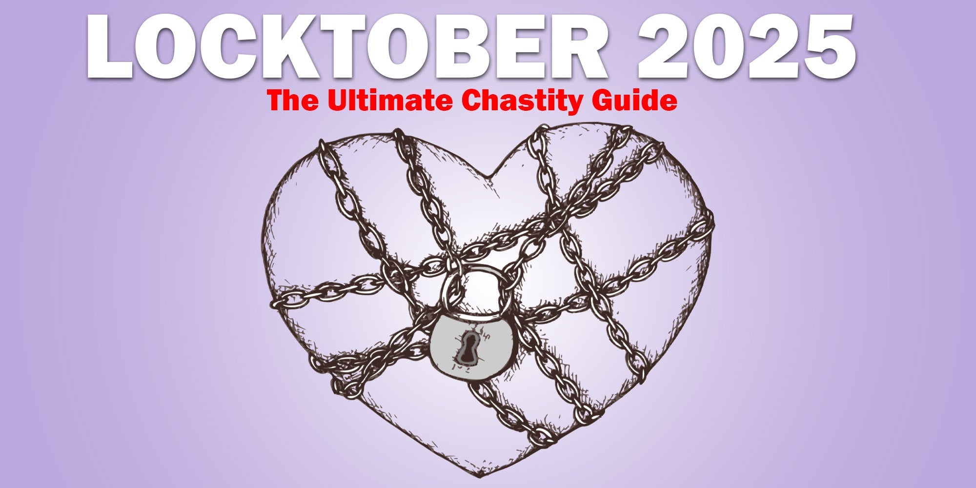 locktober-2025-the-ultimate-chastity-guide